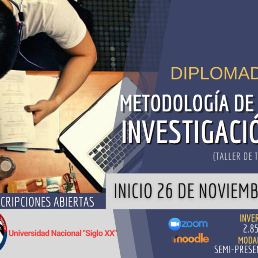 Diplomado en Metodología de la Investigación – Taller de Tesis