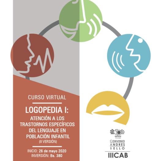 Logopedia I: Atención a los trastornos específicos  del lenguaje en población infantil  (II Versión)